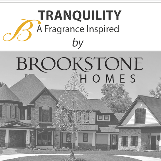 Tranquility Fragrance - Brookstone Homes